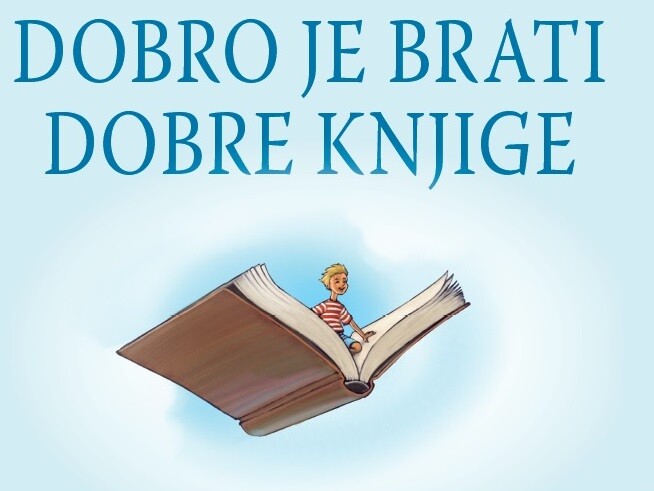 Dobro je brati dobre knjige